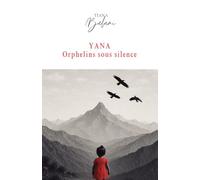 YANA Orphelins sous silence version test: Tiana Belami