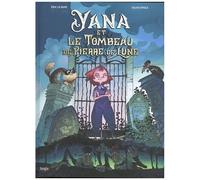 Yana - tome 1 Yana et le Tombeau de Pierre de Lune - Eric Le Pape - Jungle - cartonné - Bande dessinée jeunesse