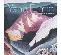 Yang Ermin: La réapparition de la couleur