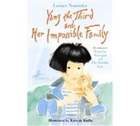 Yang the Third and Her Impossible Family Lensey Namioka (Auteur)