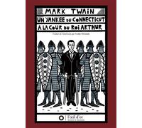 Yankee du Connecticut à la cour du roi Arthur (Un) - Mark Twain - L'oeil D'or - broché - Roman