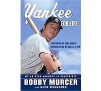 Yankee for Life Bobby Murcer, Glen Waggoner (Auteur)