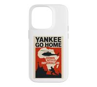 Yankee Go Home Impérialisme Coque pour iPhone 14 Pro