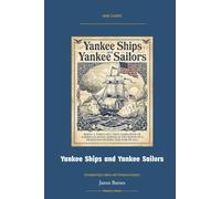 Yankee Ships and Yankee Sailors: Annotated Color Edition with Premium Analytics