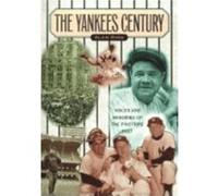 Yankees Century by Alan Ross Alan Ross (Auteur)