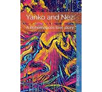 Yanko and Nez: A Bohemepolis love story