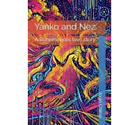 Yanko and Nez: A Bohemepolis love story