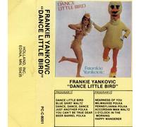 Yankovic,Frankie - Dance Little Bird (US Import) [Musikkassette]
