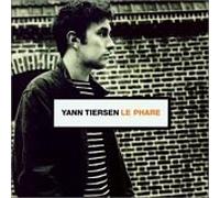 Yann Tiersen - Le Phare/Rue des Cascades/Tout Est Calme