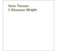 Yann Tiersen & Shannon Wright