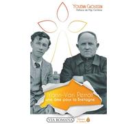 Yann-Vari Perrot, une âme pour la Bretagne - Youenn Caouissin - Via Romana - broché - Essai