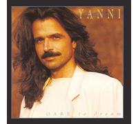 Yanni – Dare to Dream – CD – Édition import (Legacy)