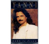 Yanni - Dare to Dream [Musikkassette]