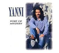 YANNI - Port of Mystery