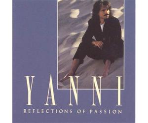 Yanni - Reflections Of Passion