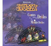 Yannick Jaulin - Contes Moins Droles