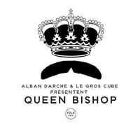 Yannick Neveu – Queen Bishop