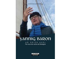 Yannig Baron Ar seizh avel - Christian J. Guyonvarc'h - Le Temps Editeur-An Amzer - broché - Essai