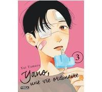Yano, une vie ordinaire - Tome 3