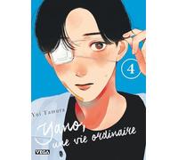 Yano, une vie ordinaire – Tome 4 – Vega
