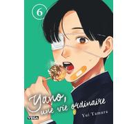Yano, une vie ordinaire - Tome 6