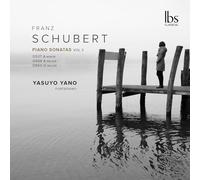 Yano, Yasuyo - Schubert: Klaviersonaten Vol.3