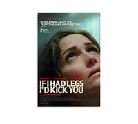 YANXIAOYUOZDS Poster de film If I Had Legs I'd Kick You - Décoration murale - 40 x 60 cm - Sans cadre - Style 21