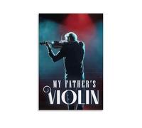 YANXIAOYUOZDS Poster de film My Father's Violon - Décoration murale - 30 x 45 cm - Sans cadre - Style 15