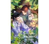 Yaosen: El Beso