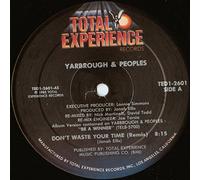 Yarbrough & Peoples - Yarbrough & Peoples - Don't Waste Your Time - Total Experience Records