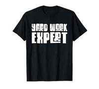 Yard Work Expert Grass Mowing Landscaper Lawn Caretaker T-Shirt