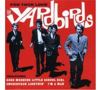 Yardbirds - for Your Love [Import]