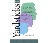 Yardsticks: Child and Adolescent Development