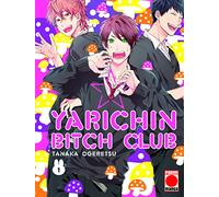 Yarichin bitch club 1