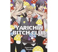 Yarichin bitch club (Vol. 4)