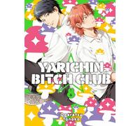 Yarichin bitch club (Vol. 6)