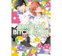 Yarichin Bitch Club, Vol. 6 (Volume 6)