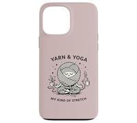 Yarn and Yoga My Kind of Stretch Knitter Hobby Craft Humour Coque pour iPhone 13 Pro Max