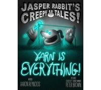 Yarn Is Everything! - Aaron Reynolds - Simon & Schuster Books For Young Readers - ebook (ePub) - Livre