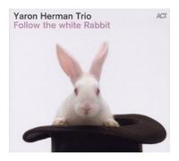 YARON HERMAN "FOLLOW THE WHITE RABBIT" CD NEUF