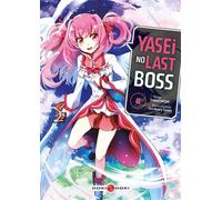 Yasei no Last Boss - vol. 06 - Firehead - Bamboo Eds - broché - Manga