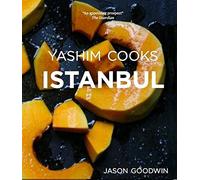 Yashim Cooks Istanbul