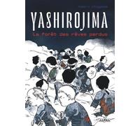 Yashirojima, la forêt des rêves perdus - Kaeru Utagawa - Vega Dupuis - broché - Manga