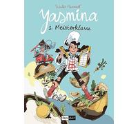 Yasmina 1: Meisterklasse