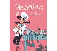 Yasmina - Tome 2 - Un potager pour l'humanité