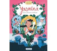 Yasmina - Trois délicieuses aventures de Yasmina Intégrale - Wauter Mannaert - Dargaud - cartonné - Bande dessinée jeunesse