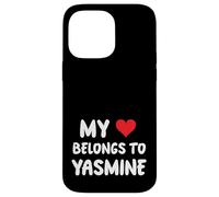 Yasmine - Mon cœur appartient à Yasmine - Amour Coque pour iPhone 14 Pro Max
