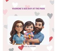 Yasmine’s Big Day At The Park