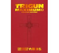 Trigun Maximum – Édition Deluxe – Tome 1 – Dark Horse Comics