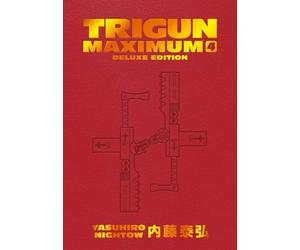 Yasuhiro Nightow Justin Burns Trigun Maximum Deluxe Edition Volume 4 (Relié)